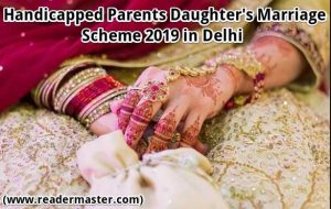 Handicapped Parents Daughters Marriage Scheme