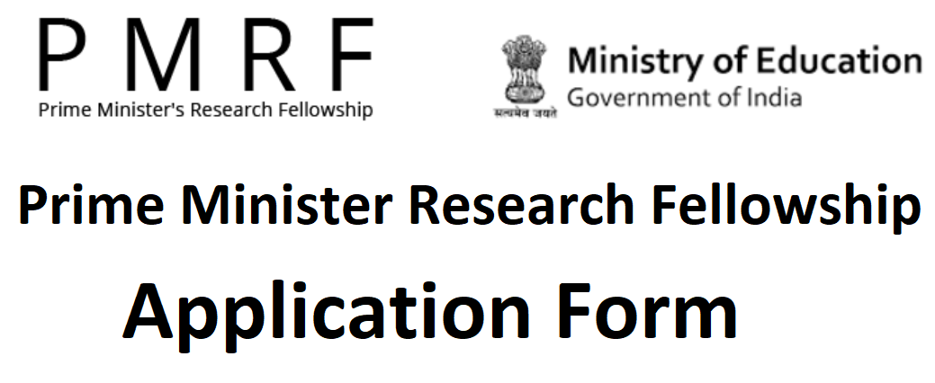 Prime Minister Research Fellowship Application Form