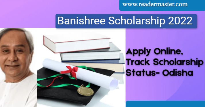 Banishree Scholarship 2022 Online Apply