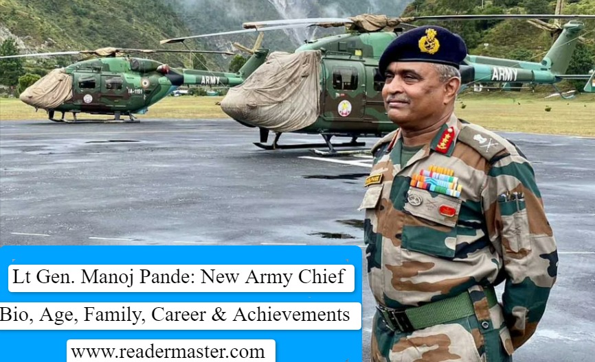 Lt Gen Manoj Pande New Army Chief Biography in Hindi