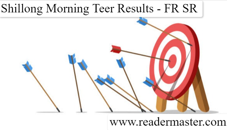 Shillong Morning Teer Result for Both Rounds 1st and 2nd Today Live