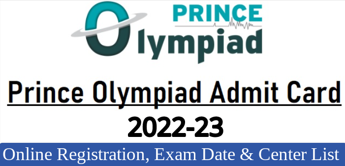 Prince Olympiad Admit Card 2022-23