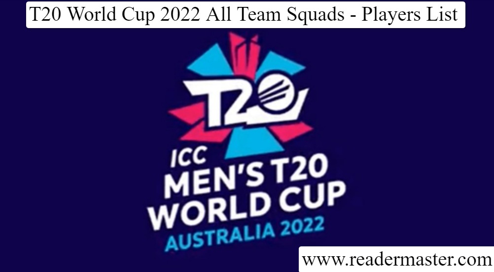 T20 World Cup 2022 All Team Squads - Players List
