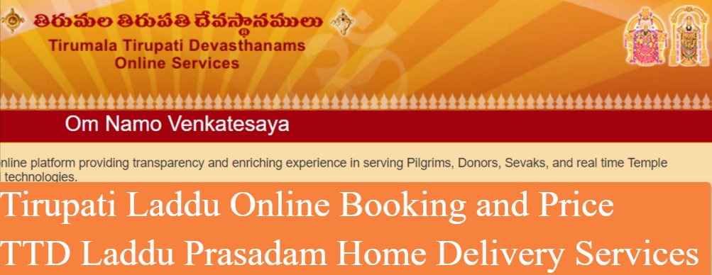 Tirupati Laddu Online Booking and Price for TTD Laddu Prasadam Home Delivery Services