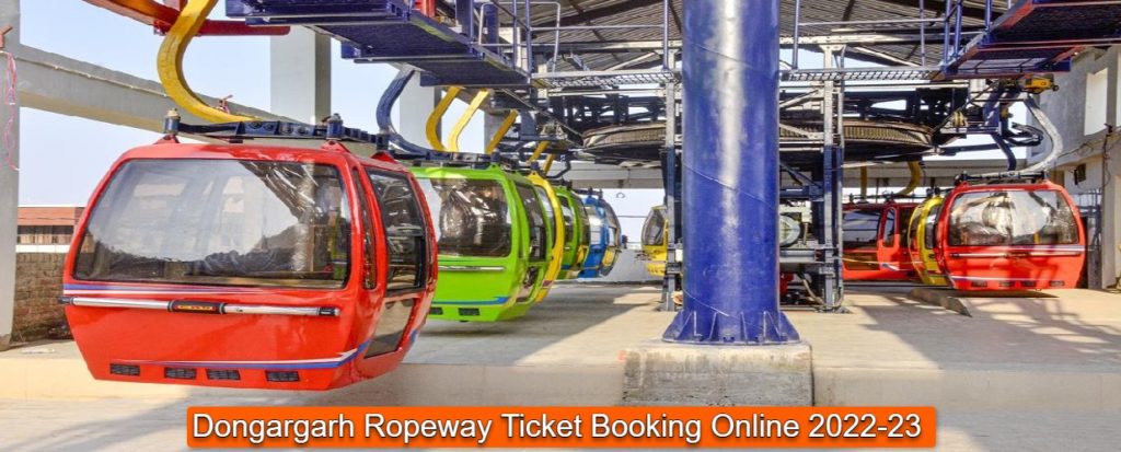 Dongargarh Ropeway Ticket Booking Online