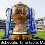 IPL 2023 Schedule- Time-Table- Match- Dates