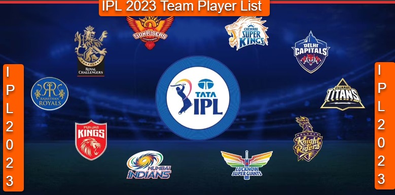 IPL 2023- Team Players List