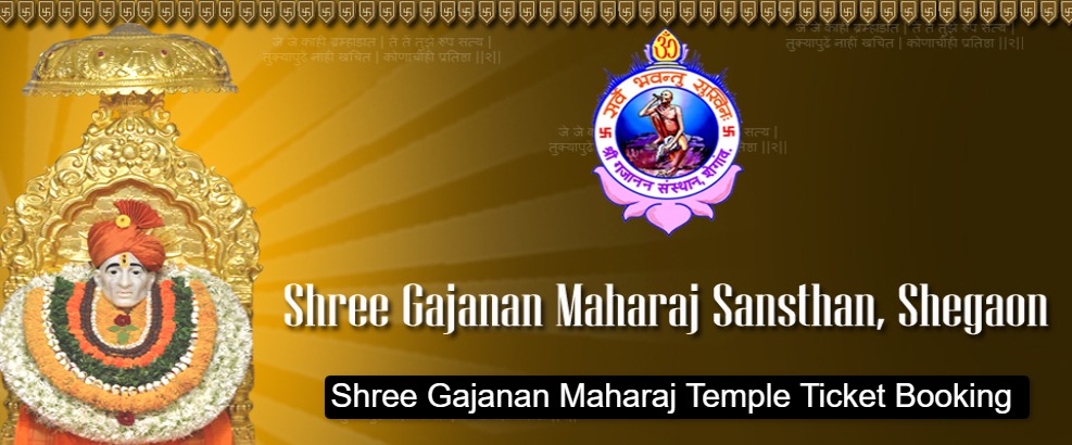 Shree Gajanan Maharaj Temple Ticket Booking