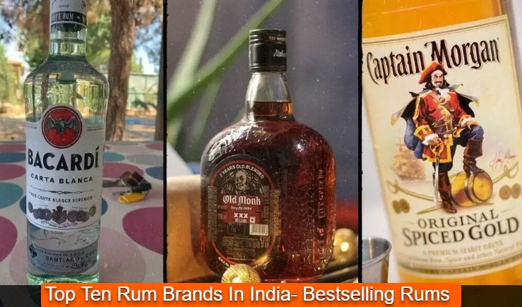 Top Ten Rum Brands In India- Bestselling Rums