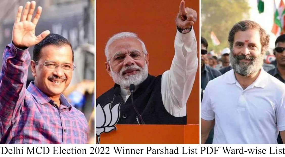 Delhi MCD Election 2022 Winner Parshad List PDF Ward-wise List