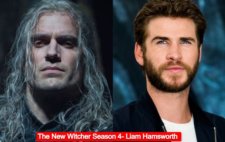 The New Witcher Season 4- Liam Hamsworth as Geralt of Rivia