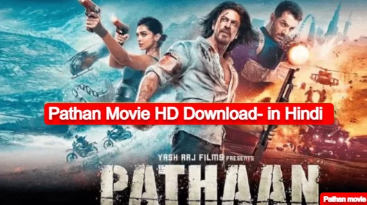 Pathan Movie HD Download- in Hindi