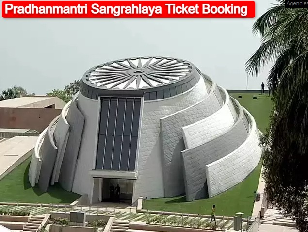 Pradhanmantri Sangrahlaya Tickets Booking Online
