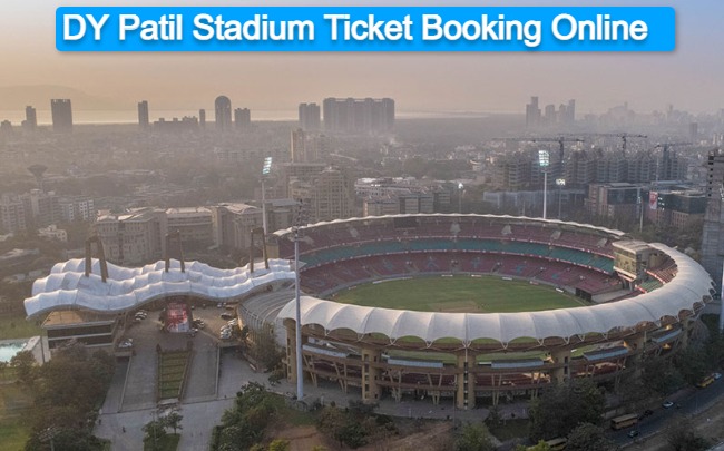 DY Patil Stadium Tickets Booking Online 