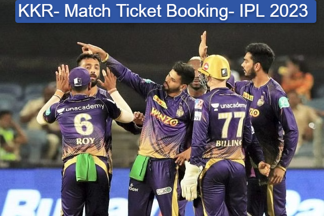KKR IPL 2023 Match Ticket Booking