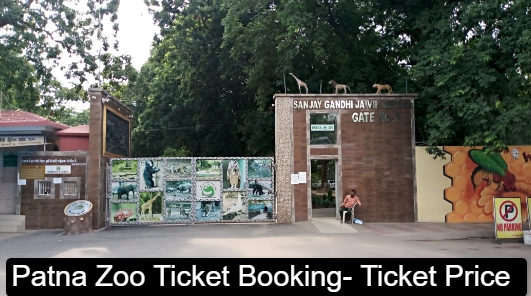 Patna Zoo Ticket Booking- Ticket Price