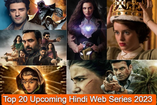 Top 20 Upcoming Hindi Web Series 2023