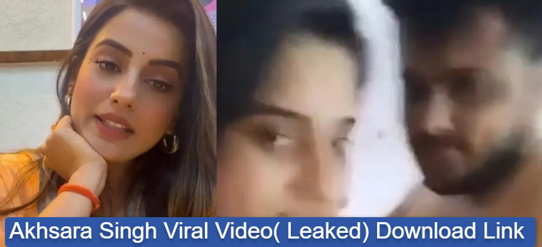Akshara Singh Viral Video Leaked Online, Netizens Searching for MMS Download Link