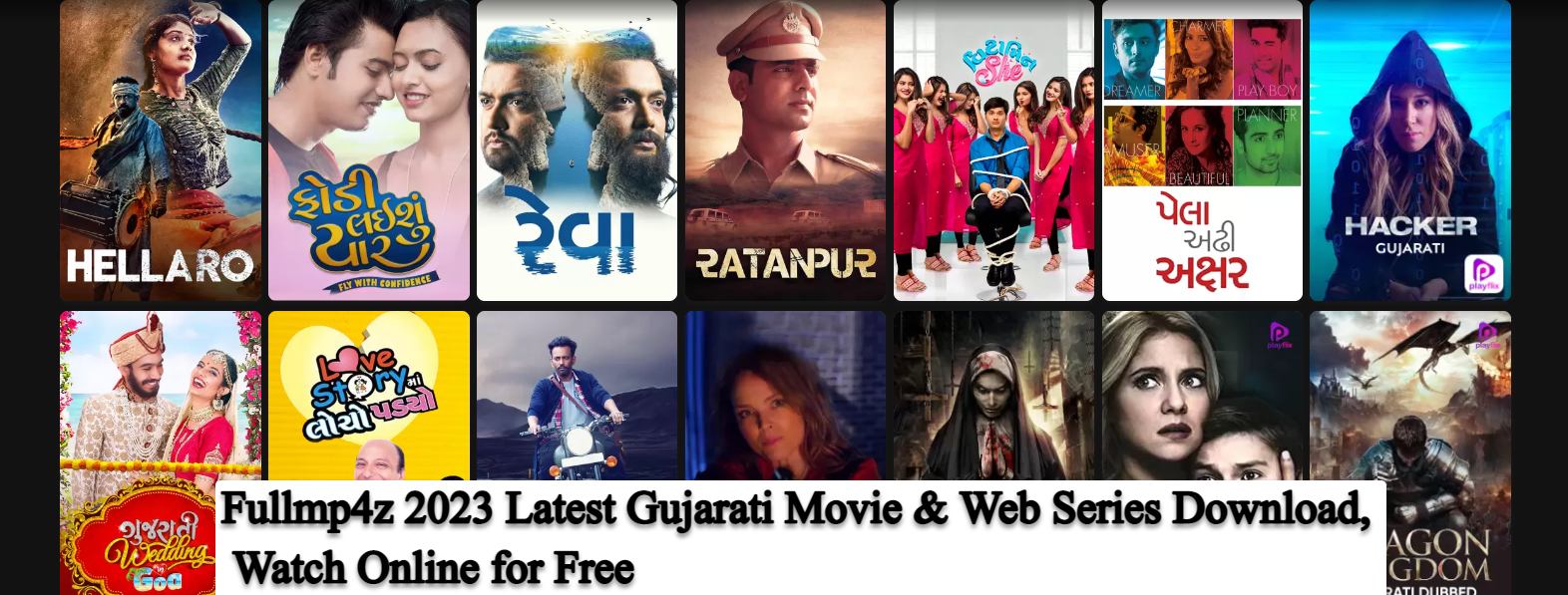 Fullmp4z 2023 Latest Gujarati Movie & Web Series Download, Watch Online for Free
