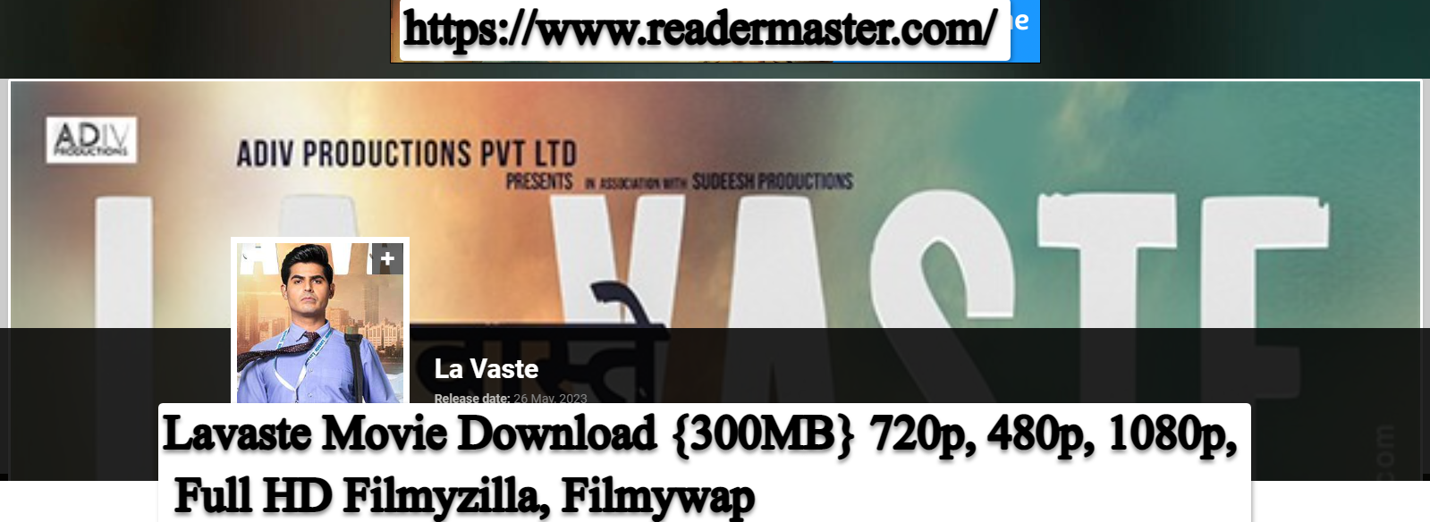 Lavaste Movie Download {300MB} 720p, 480p, 1080p, Full HD Filmyzilla, Filmywap