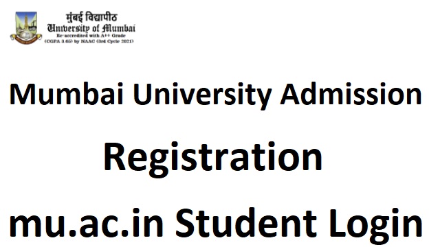 Mumbai University Admission 2023-24 Registration, Last Date, Login Online