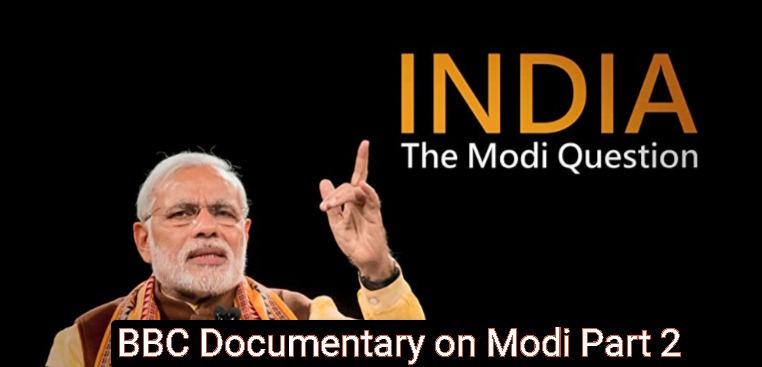 BBC Documentary on Modi Part 1 & 2 Download 720p 480p 1080p Full HD Watch Free