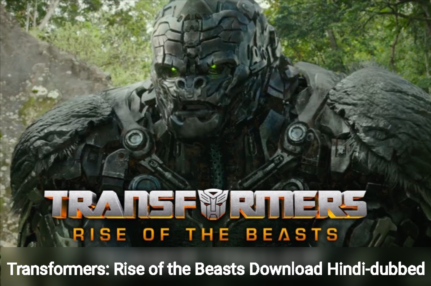 Transformers: Rise of the Beasts Download 