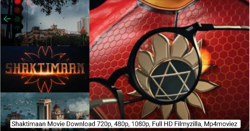 Shaktimaan 2023 Movie Download {720p, 480p, 1080p, HD} Filmyzilla, Mp4moviez, Filmywap