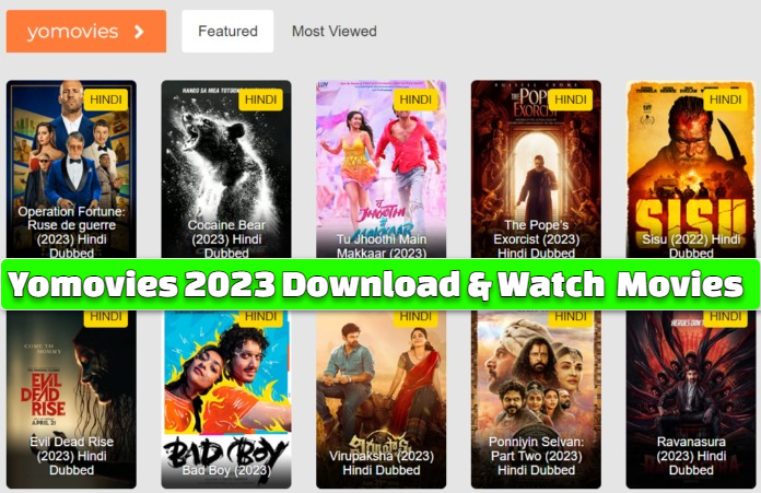 Yomovies 2023 Download & Watch Latest Movies, TV Show, Web-series Online for Free
