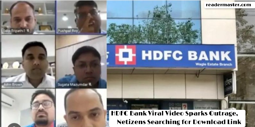 HDFC Bank Viral Video Sparks Outrage, Netizens Searching for Download Link